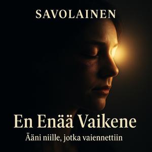 En Enää Vaikene