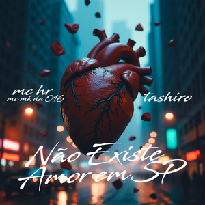 Não Existe Amor em Sp