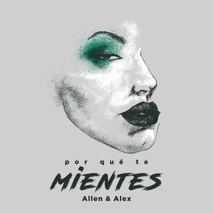 Por Qué Te Mientes