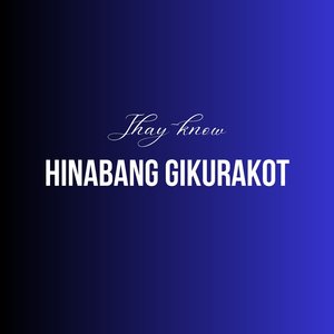 Hinabang Gikurakot