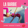 Danny Romers - La Barbie