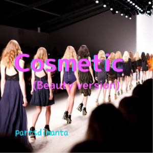 Cosmetic (Beauty Version)