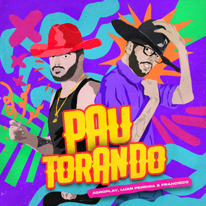 Pau Torando ((AgroPlay Verão))