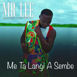 Me Ta Langi A Sembe (Special Version)
