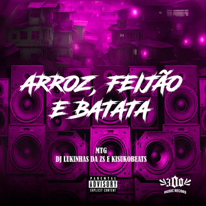 ARROZ, FEIJÃO E BATATA - MTG