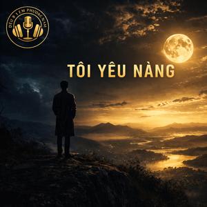 TÔI YÊU NÀNG (Short Version)
