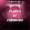 MC BN - FLAUTA DE CRIMINOSO