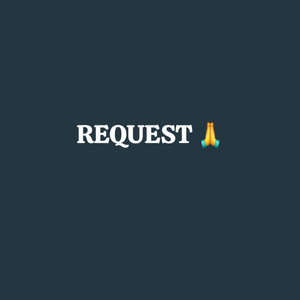 REQUEST
