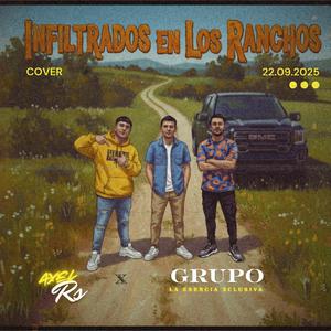 Infiltrados (feat. Esencia Xclusiva)