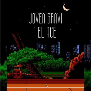 DAME OTRA NOCHE (JOVEN GRAVI X EL ACE)