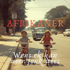 Wens Ek Kan Weer Jonk Wees