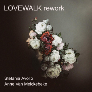 LOVEWALK (rework)