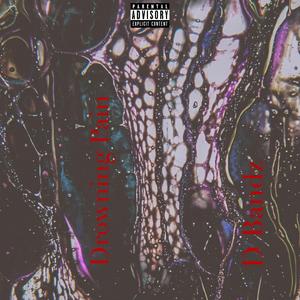 Drowning Pain (feat. Spazz)