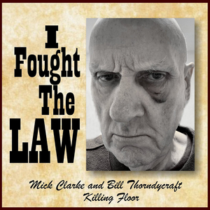 I Fought the Law