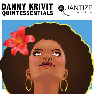 Danny Krivit's Quantize Quintessential Mix (Full Length DJ Mix)