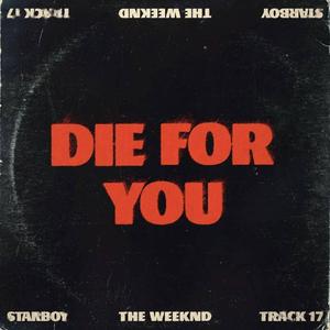 The Weeknd-die for you (AC3 remix）