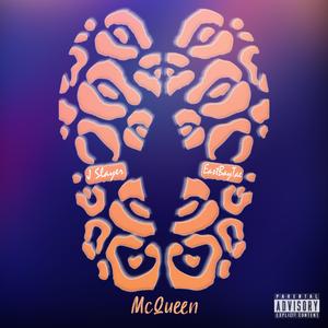 McQueen (feat. EastBayTae)