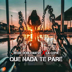 Que Nada Te Pare