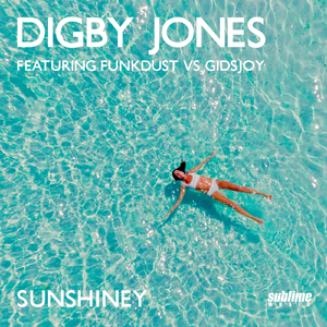 Sunshiney (feat. Funkdust vs Gidsjoy)