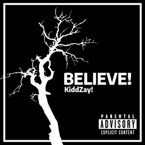 BELIEVE! (Freestyle)