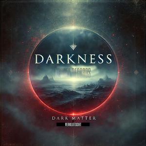 DARKNESS