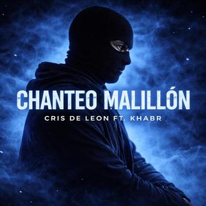 Chanteo Malillon (feat. El Khabr)