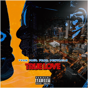 True Love (feat. Pentacle)