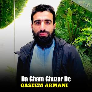 Da Gham Ghuzar De