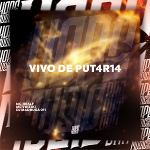 Vivo de Put4R14
