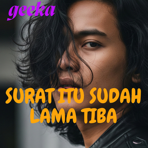 Surat Itu Sudah Lama Tiba