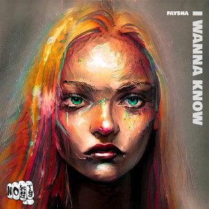 I Wanna Know (Original Mix)