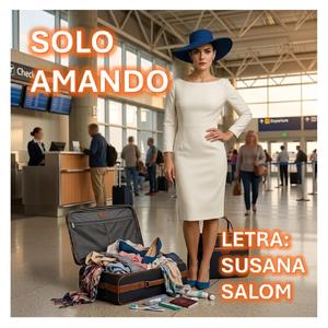 SOLO AMANDO