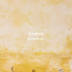 Erebor prowadzony