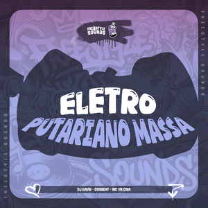 Eletro Putariano Massa