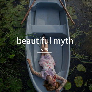 beautiful myth