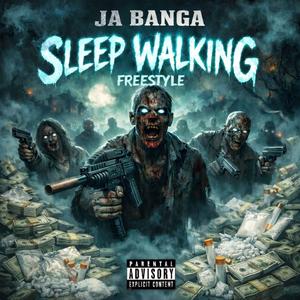 Sleep walking freestyle