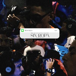 Sin ropa (feat. Max LM, Mykol Rose, Dreik & BK El elemento)