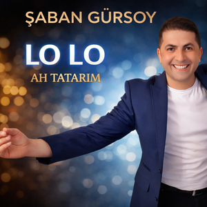 Lolo / Ah Tatarım