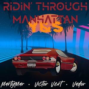 Ridin' Through Manhattan
