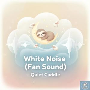White Noise (Fan Sound)