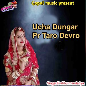 Ucha Dungar Pr Taro Devro