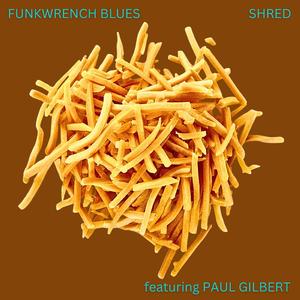 SHRED (feat. Paul Gilbert)