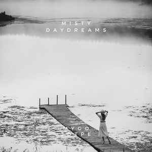 misty daydreams
