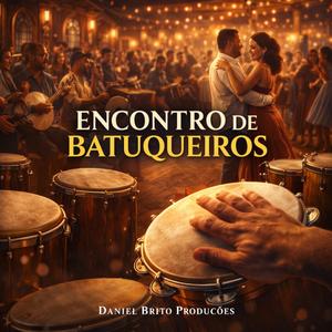 Encontro de Batuqueiros