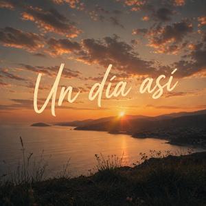Un día así