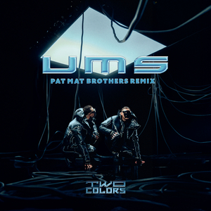 UMS (PaT MaT Brothers Remix)