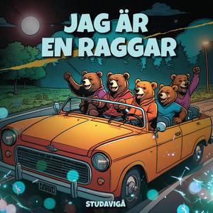 JAG ÄR EN RAGGAR