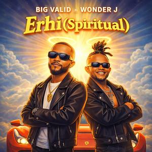Erhi (Spiritual) (feat. Wonder J)