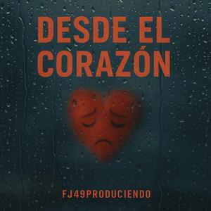 Desde el corazon