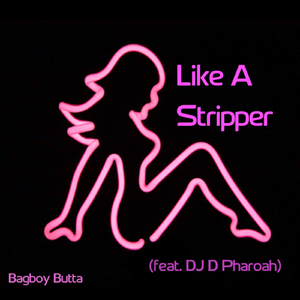 Like a Stripper